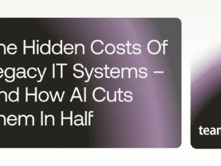 The Hidden Costs of Legacy IT Systems – And How AI Cuts Them in Half