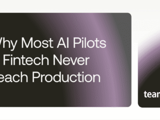 Why Most AI Pilots in Fintech Never Reach Production