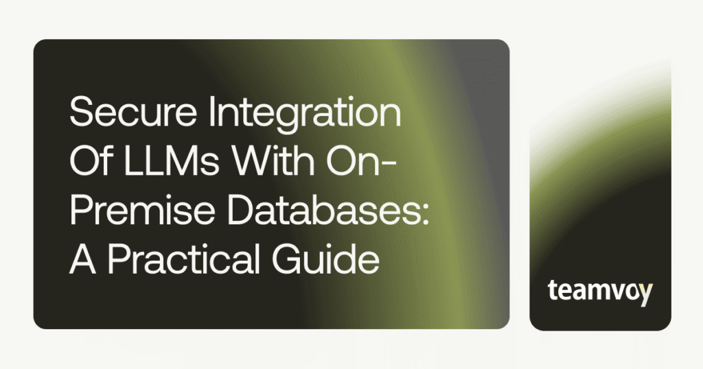 Secure Integration of LLMs with On-Premise Databases Cover