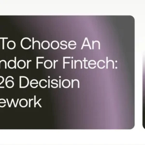 how to choose an ai vendor for fintech- a 2026 decision framework cover