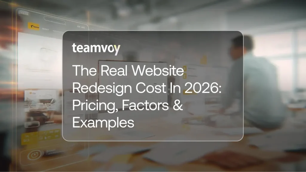 The Real Website Redesign Cost in 2026: Pricing, Factors & Examples