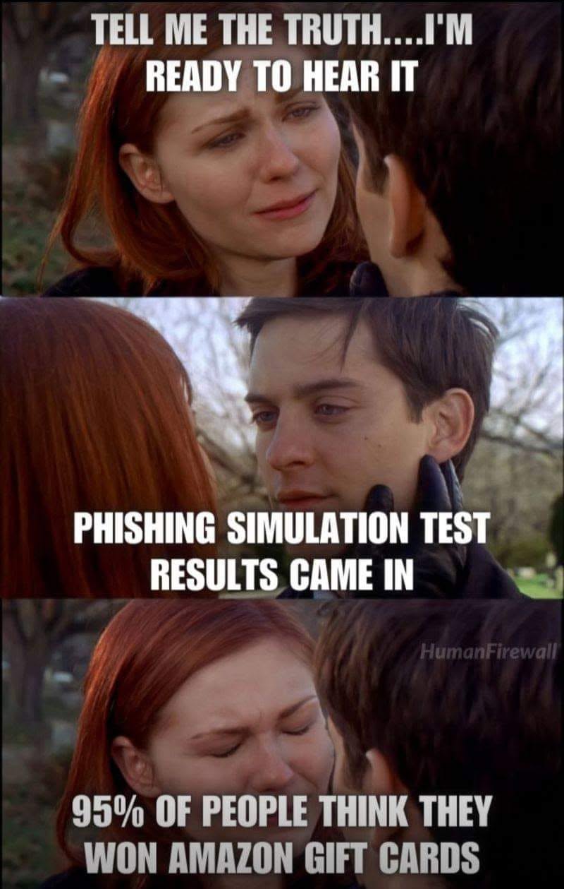 three-panel meme about phishing awareness: a sad woman and man in each frame with captions about hearing the truth, phishing test results, and so-called gift-card deception.