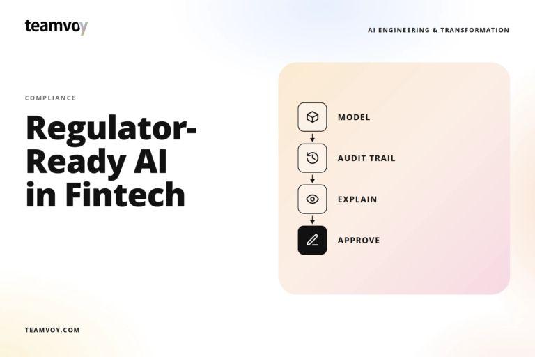 Practical Guidance on How to Build a Regulator-Ready AI in Fintech